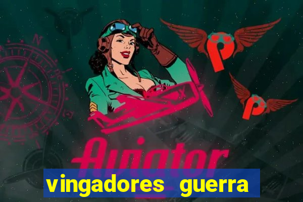 vingadores guerra infinita completo google drive